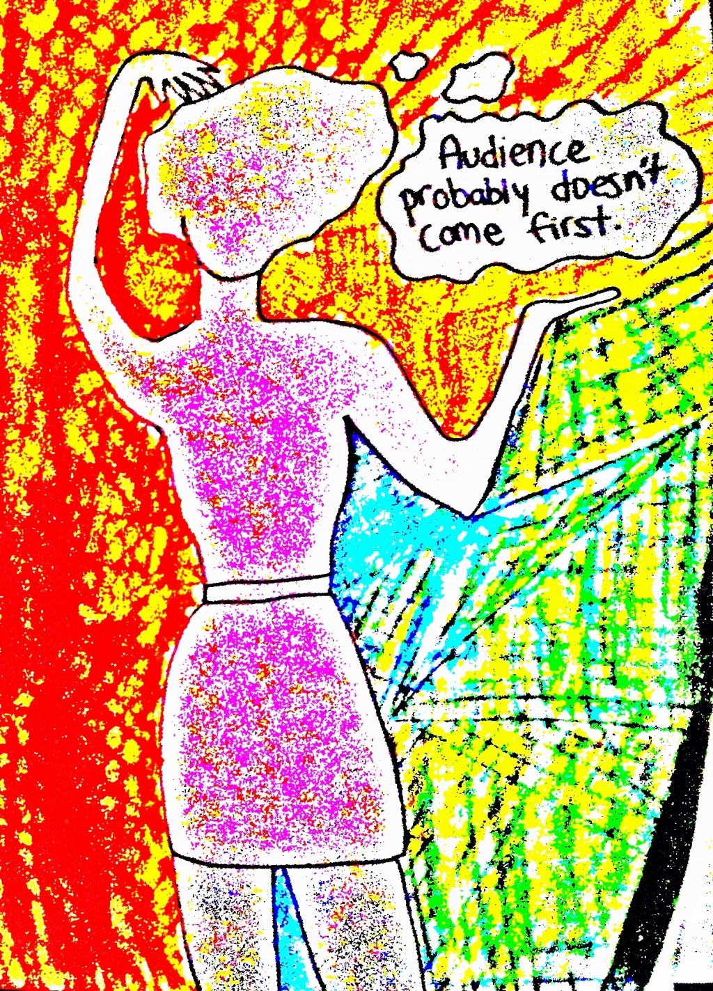 Audience probably doesn’t come&nbsp;first