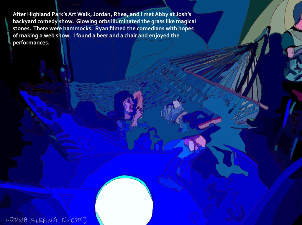 We Have a Hammock Comedy Show, Highland&nbsp;Park