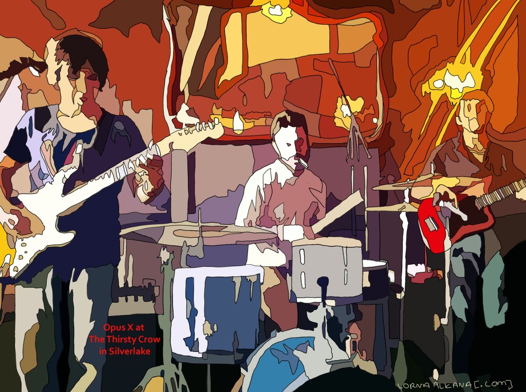 Opus X at Thirsty Crow in&nbsp;Silverlake*